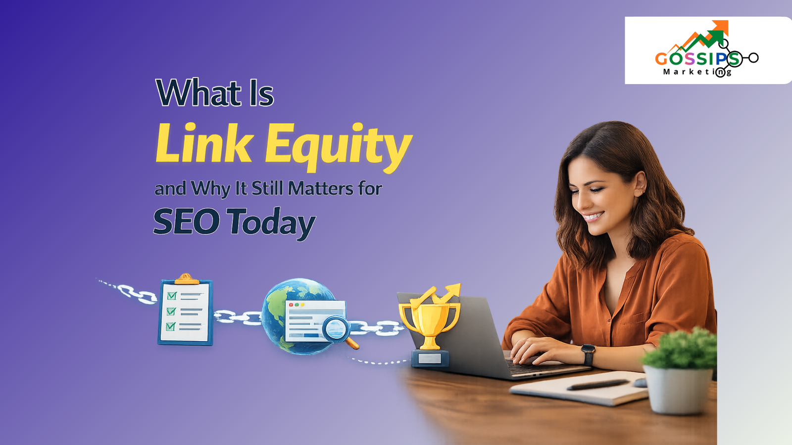 What Is Link Equity and Why It Still Matters for SEO Today